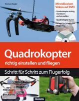 3035#Quadrokopter richtig einstellen und fliegen